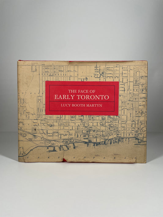 The Face Of Early Toronto